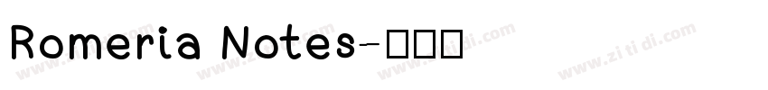 Romeria Notes字体转换